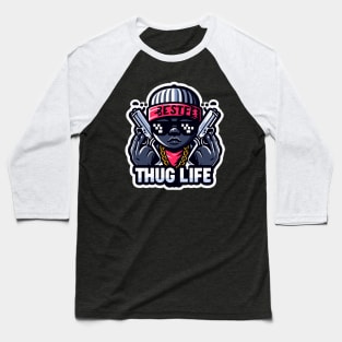 Thug Life Urban Lifestyle Design Baseball T-Shirt